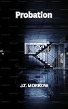 Probation (The Spanking Serials Book 3) (English Edition)
