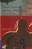 Spring Miscellany and London Essays