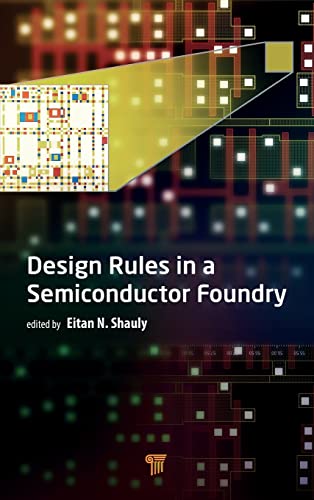 Design Rules in a Semiconductor Foundry
