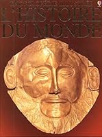 L'Histoire du Monde : EncyclopÃ©die illustrÃ©e 0746057032 Book Cover
