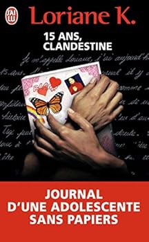 Pocket Book Clandestine: Le journal d'une enfant sans papiers [French] Book