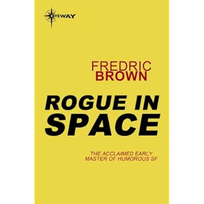 Rogue in Space