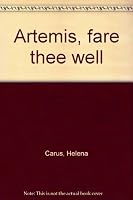 Artemis, fare thee well B0006AMQHE Book Cover