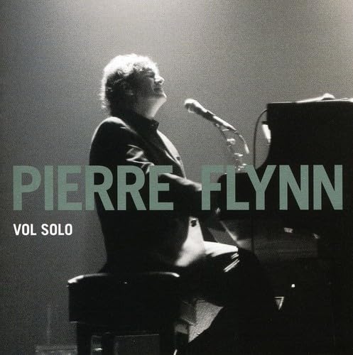 Vol Solo [Audio CD] Pierre Flynn