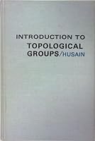 Introduction to Topological Groups 072164855X Book Cover