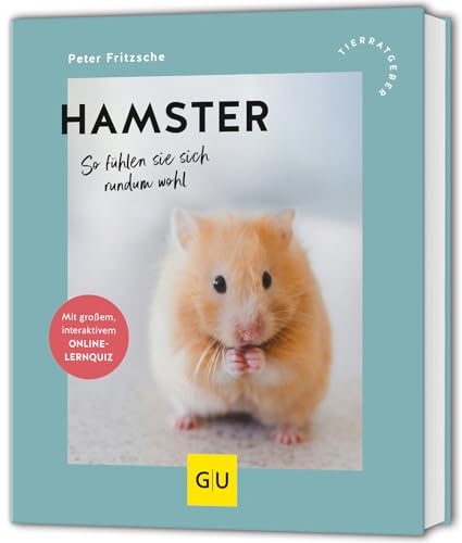 Hamster: So fühlen sie sich rundum wohl (GU Kleintiere)