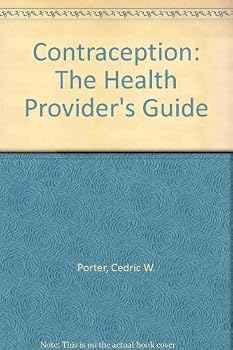 Hardcover Contraception: The Health Provider's Guide Book