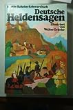 Deutsche Heldensagen, Illustriert von Walter Grieder,