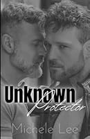 Unknown Protector: A NOMC Novella (Nameless Order MC) 1990629075 Book Cover