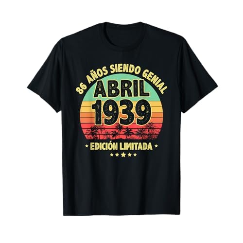 Abril 1939 86 Años Hombre Cumpleaños Regalo Abril 1939 Camiseta