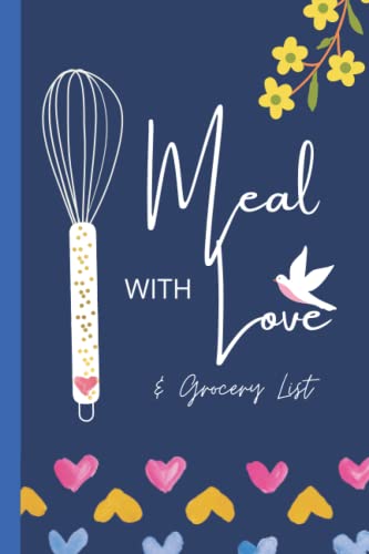 Meal Planner Notebook With Grocery List Weekly: Meal Prep Planner For Couples, Meal Planner Journal For Eating Right