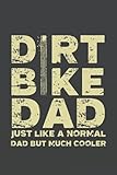  DIRT BIKE DAD Motocross T-Notebook  Bike Enduro Notebook: DIRT BIKE DAD Motocross Bike Enduro Journal / Notebook (110 Pages, 6\'\' X 9\'\')