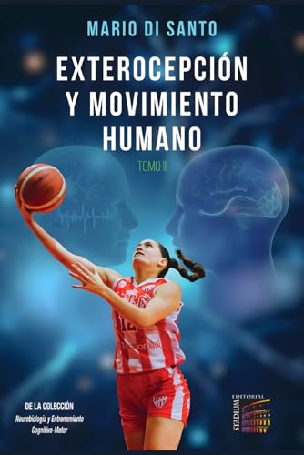 Portada de Exterocepción y Movimiento Humano: Tomo II