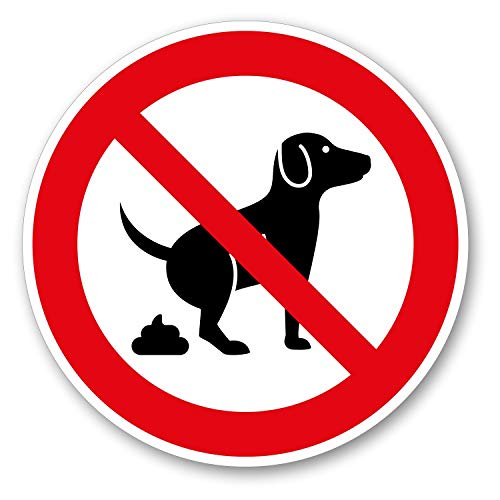Hinweis-Aufkleber Hunde koten verboten I rund Ø 10 cm I Garten-Schild Verbotsaufkleber keine Hunde-Toilette Hundeklo I wetterfest I hin572
