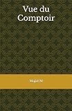 Vue du Comptoir