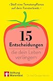 Cover zum Buch 15 Entscheidungen, die dein Leben ver...