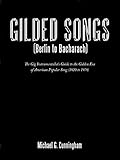 Gilded Songs (Berlin To Bacharach): The Gig Instrumentalist's Guide To The Golden Era Of American Popular Song (1920 To 1979)