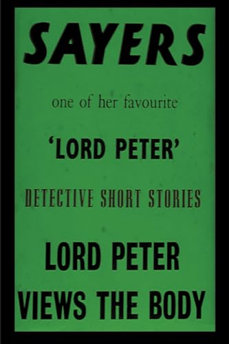 Lord Peter Views the Body 177464598X Book Cover