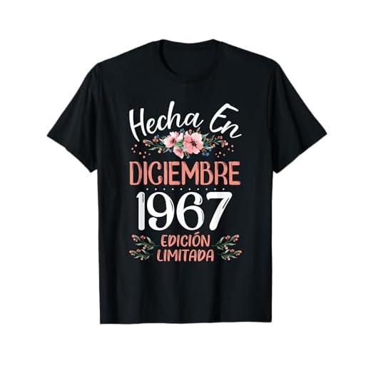 Hecha En Diciembre 1967 Mujer Regalo 57 Años Cumpleaños Camiseta