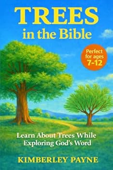 Paperback Trees in the Bible: Learn About Trees While Exploring God's Word Book