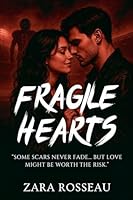 Fragile Hearts B0FPST1687 Book Cover