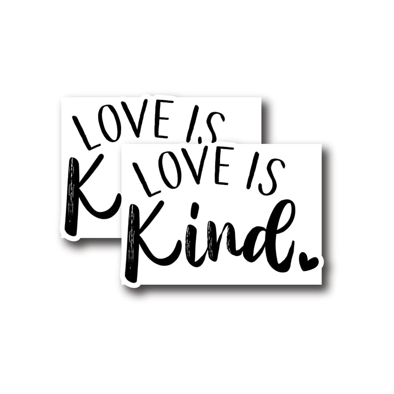Autocollants Love is Kind en vinyle de 12,7 cm pour pare-chocs et voiture | Lot de 2
