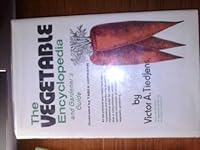 Vegetable Encyclopedia & Gardeners Guide 0517130572 Book Cover
