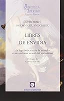 Libres de envidia 8472096602 Book Cover