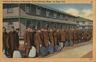 Soldiers Reporting at Barracks, Camp Edwards Camp Edwards, Massachusetts MA Original Antique Postcard