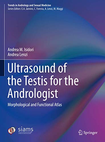 Ultrasound of the Testis for the Andrologist: Morphological and Functional
