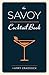 The Savoy Cocktail Book