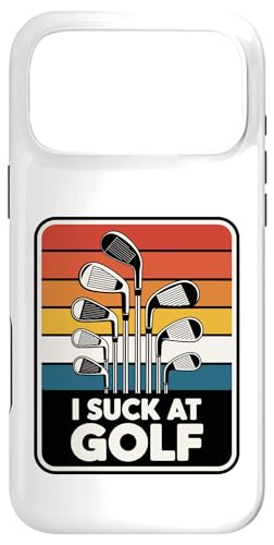 I Suck At Golf Joke ʔSt s Ȓj St X}zP[X iPhone 17 Pro Max p