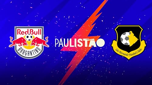 Red Bull Bragantino x São Bernardo
