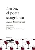 neron incendie  Nerón, el poeta sangriento: 5 ([narrativas])