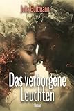  Das verborgene Leuchten