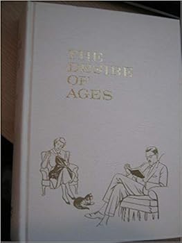 Hardcover The Desire of Ages Book