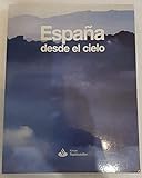 Grupo Santander, Colección España Desde el Cielo, 1989, Madrid.
