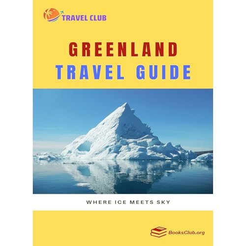 Greenland Travel Guide Audiobook By Fezan Az cover art