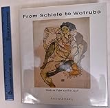 wotrubakirche messen  From Schiele to Wotruba: Works on Paper 1908 to 1938