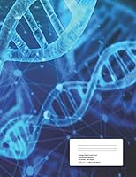 DNA SPIRAL COMPOSITION BOOK: COLLEGE RULED LINED PAPER COMPOSITION NOTEBOOK 90 SHEETS / 180 PAGES 8.5" x 11" INCHES / 21.59CM x 27.49CM 1723963283 Book Cover