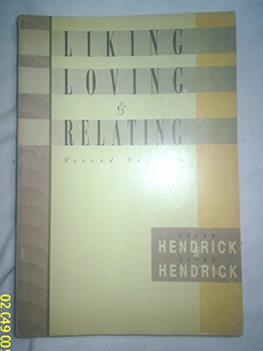 Liking, Loving, and Relating 053416014X Book Cover