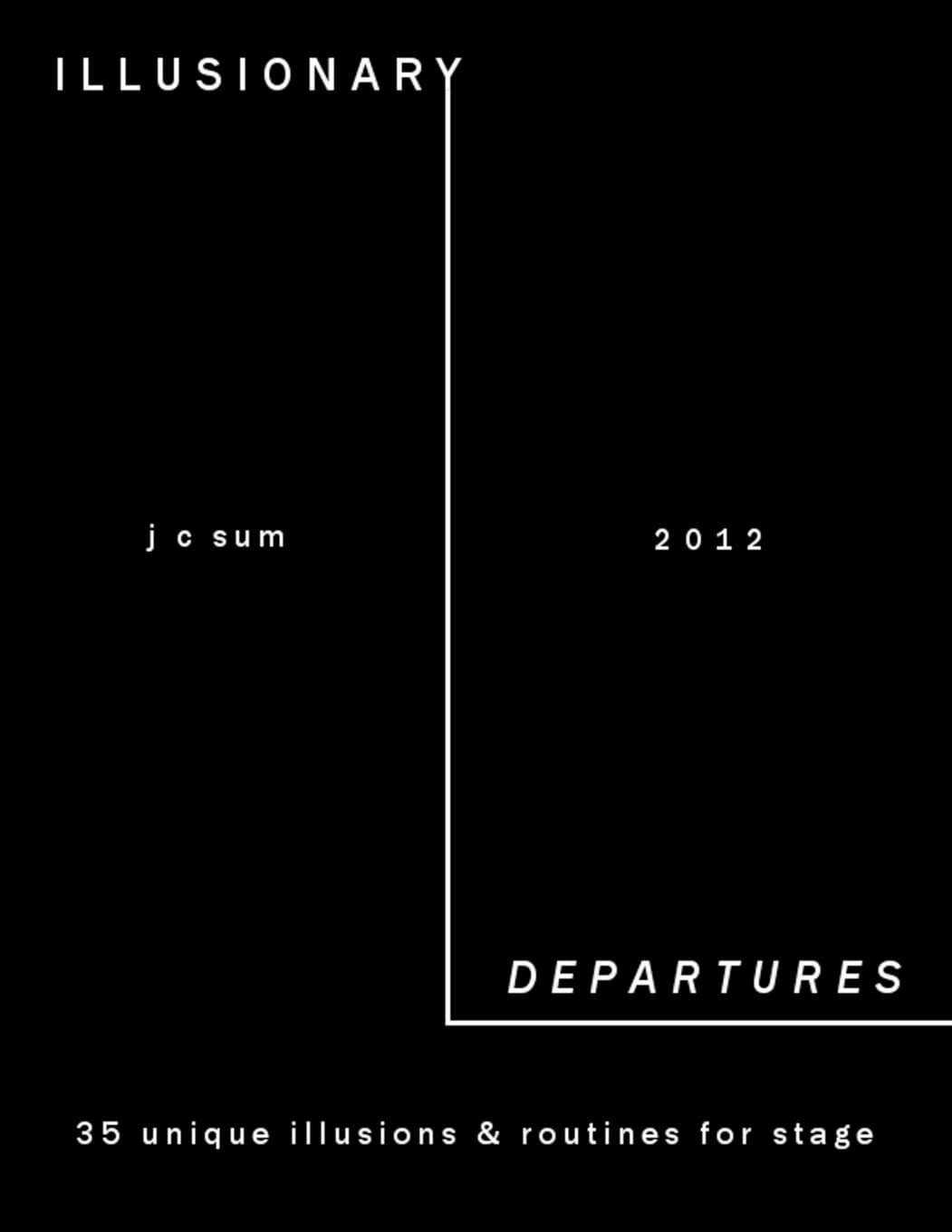 Livre de magie Illusionary Departures routines et secrets de scène