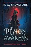 The Demon Awakens: The DemonWars Saga, Book 1 (DemonWars series)