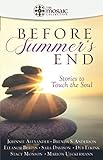 Before Summer's End (The Mosaic Collection): Stories to Touch the Soul