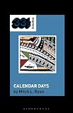 Dick Diver's Calendar Days (33 1/3 Oceania) (English Edition)