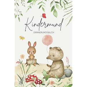 Kindermund Erinnerungsbuch Baby: Wortschatzsammler für Kindersprüche und Kinderzitate zum Ausfüllen als Geschenk für…
