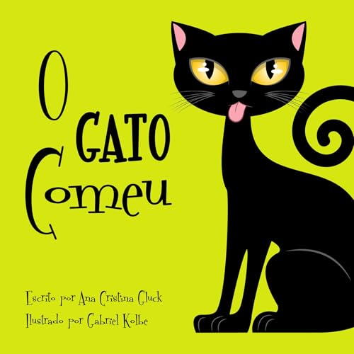 O Gato Comeu (Portuguese Edition)