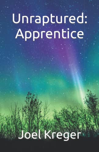 Unraptured: Apprentice