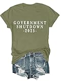 Government Shutdown T-Shirt, Government Shutdown 2025 Shirt for Women Men Green