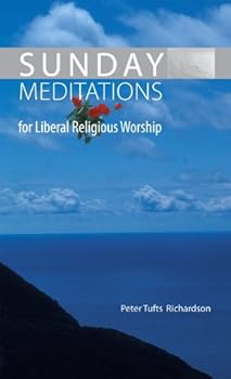 Paperback Sunday Meditations for Liberal Religious Worship Book